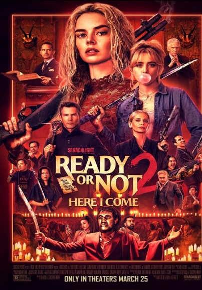 Ready or Not 2: Hear I Come MTRCB R-16